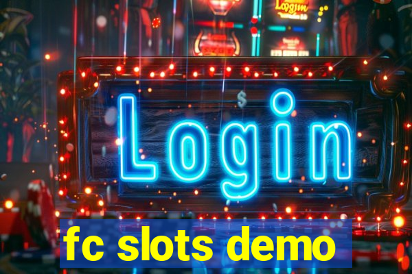 fc slots demo